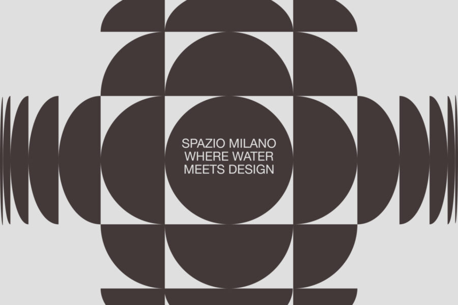 Spazio Milano – Where water meets design